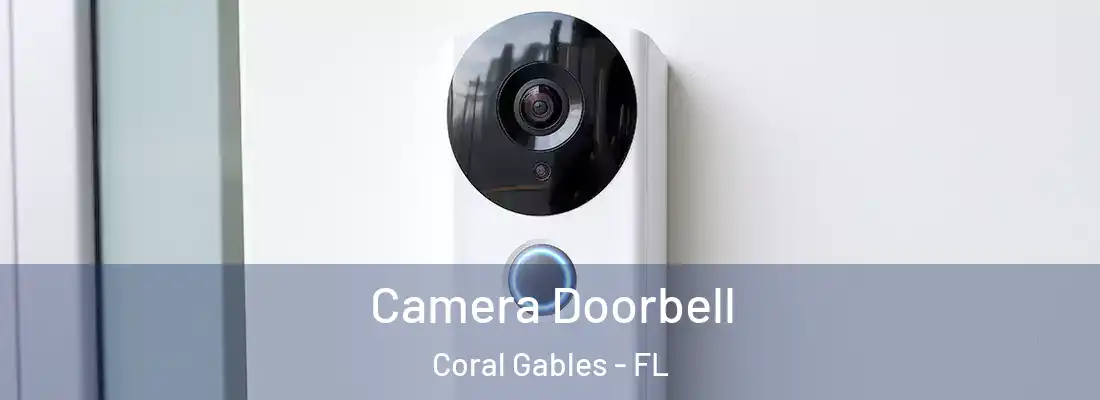  Camera Doorbell Coral Gables - FL